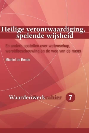 Heilige verontwaardiging, spelende wijsheid Shop Nu