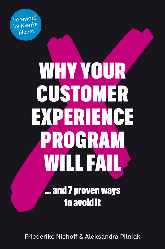 Why Your Customer Experience Program Will Fail Seizoensaanbieding