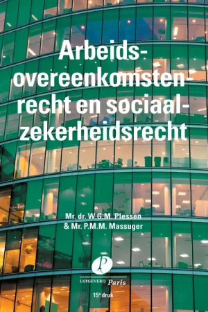 Arbeidsovereenkomstenrecht en sociaalzekerheidsrecht Nu Kopen