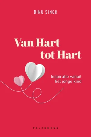 Van Hart tot Hart. Inspiratie vanuit het jonge kind Koop Vandaag