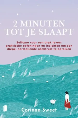 2 minuten tot je slaapt Beperkt Aanbod