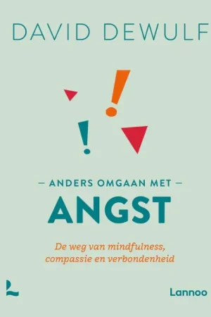 Anders omgaan met angst Dagaanbieding