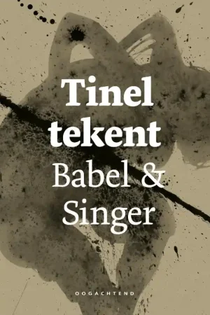 Dagaanbieding Tinel tekent Babel & Singer