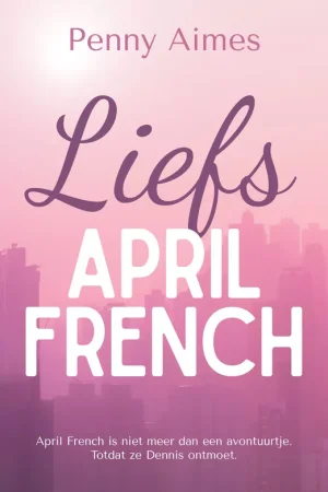 Actieprijs Liefs, April French
