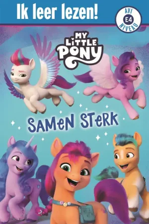 My Little Pony, Samen sterk Alleen Vandaag