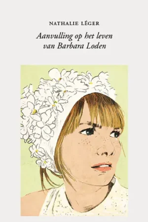 Aanbieding Aanvulling op het leven van Barbara Loden
