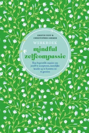 Betrouwbaar Werkboek mindful zelfcompassie