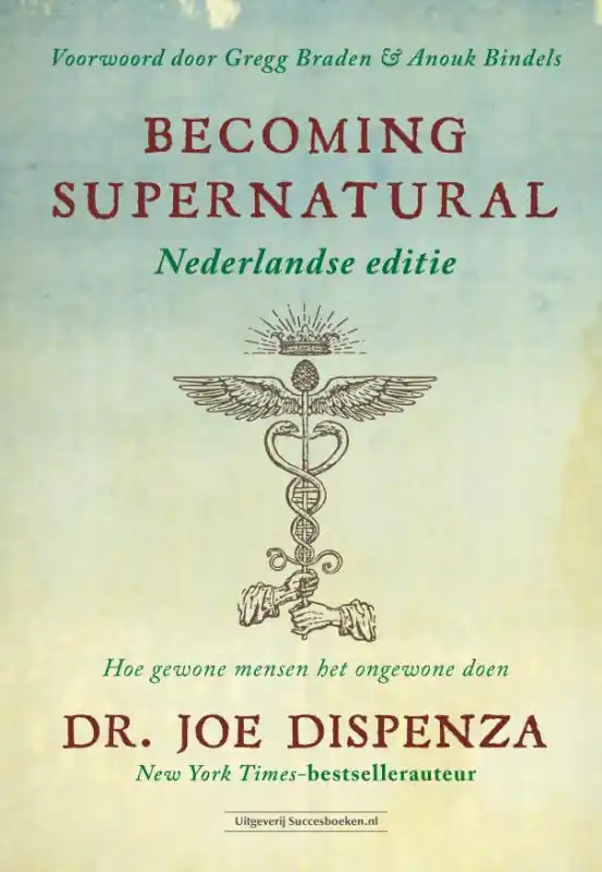 Becoming Supernatural Nederlandse editie Exclusieve Aanbieding