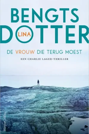 Weekendaanbieding De vrouw die terug moest