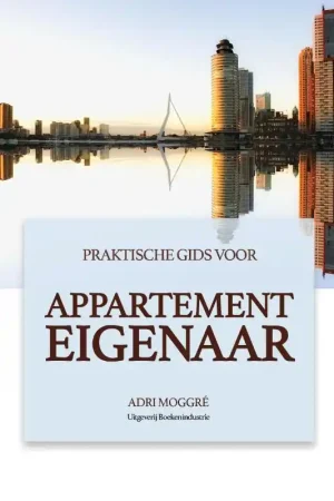 Gecertificeerd Praktische gids voor appartement eigenaar