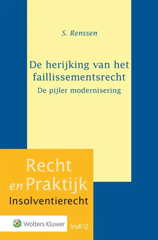 Actieprijs De herijking van het faillissementsrecht-de pijler modernisering