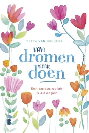 Van dromen naar doen Direct Verzonden