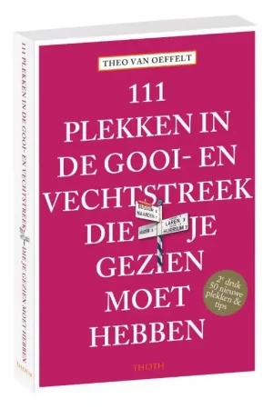 111 plekken in de Gooi-Vechtstreek die je gezien moet hebben Bestel Nu