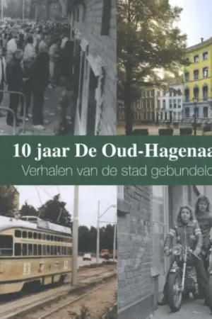 10 jaar De Oud-Hagenaar Gratis Retour
