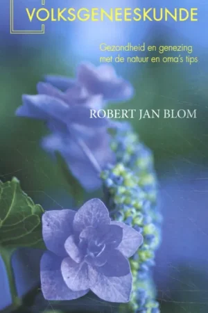 Weekendaanbieding Volksgeneeskunde