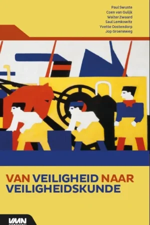 Van veiligheid naar veiligheidskunde Must-Have