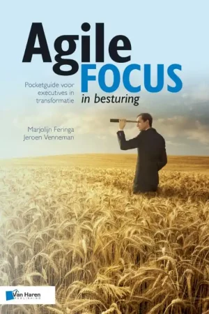 Agile focus in besturing Beperkt Aanbod