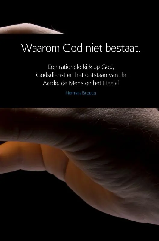 Waarom God niet bestaat. Weekendaanbieding