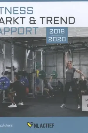 Alleen Vandaag Fitness Markt & Trend Rapport 2018 - 2020