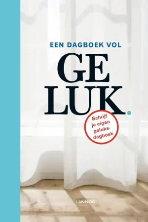Alleen Vandaag Een dagboek vol geluk