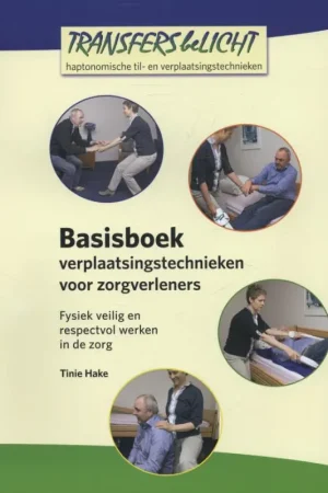 Basisboek verplaatsingstechnieken voor zorgverleners Voordeelprijs