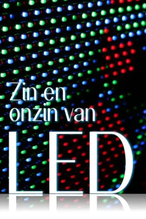 Zin en onzin van led Laatste Kans