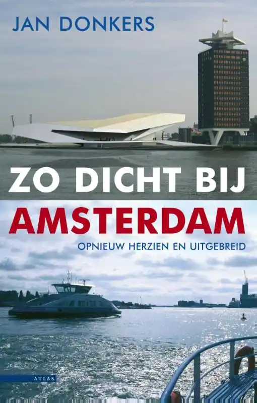 Zo dicht bij Amsterdam Voordeelprijs