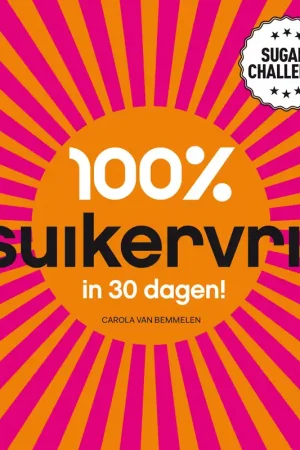 100% suikervrij in 30 dagen Betrouwbaar
