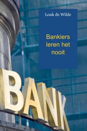 Bankiers leren het nooit Koop Online