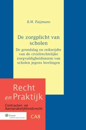 Beperkte Voorraad De zorgplicht van scholen