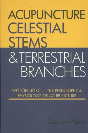 The philosophy and physiology of acupuncture Bestseller