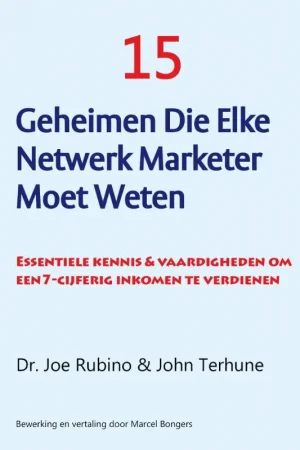 15 geheimen die elke netwerk marketer moet weten Beperkt Aanbod