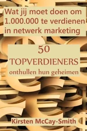 Wat jij moet doen om 1.000.000 te verdienen in netwerk marketing Meest Verkocht