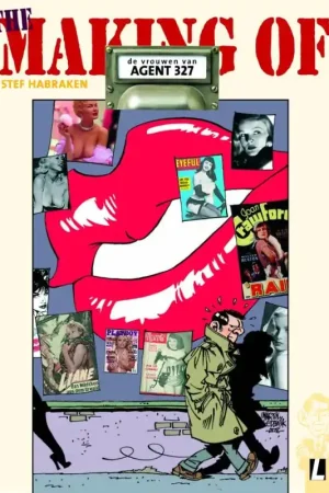 The making of... De vrouwen van agent 327 Lage Kosten