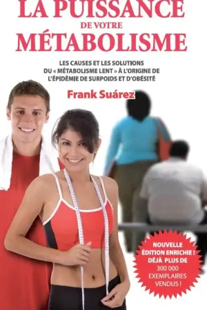 Weekendaanbieding La Puissance de votre Métabolisme