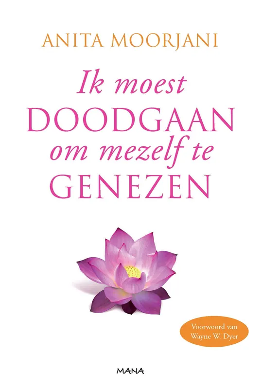 Gratis Retour Ik moest doodgaan om mezelf te genezen