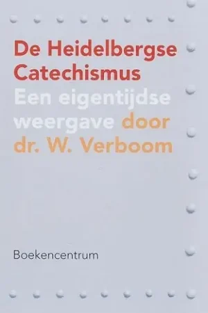 Beperkt Aanbod De Heidelbergse Catechismus