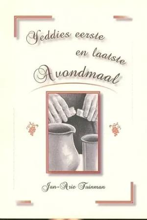 Yeddies eerste en laatste avondmaal Op = Op