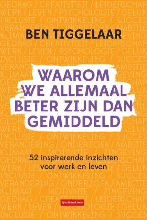 Waarom we allemaal beter zijn dan gemiddeld Direct Beschikbaar