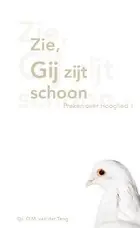 Zie Gij zijt Schoon Betrouwbaar