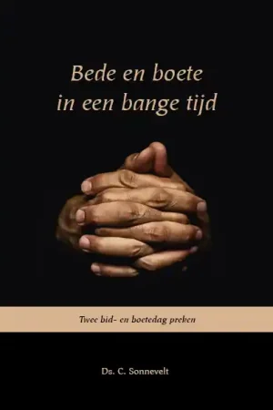 Aanbieding Bede en boete in een bange tijd