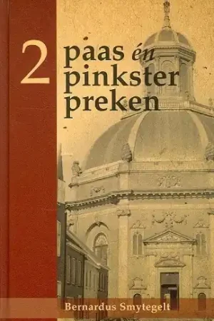 Bestel Nu Twee paas-en twee pinksterpreken
