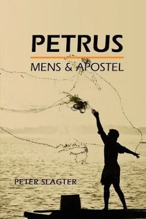 Alleen Vandaag Petrus mens & apostel