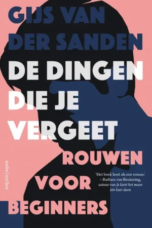 De dingen die je vergeet Direct Beschikbaar