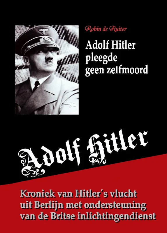 Adolf Hitler pleegde geen zelfmoord Voordeelprijs