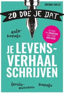 Zo doe je dat, je levensverhaal schrijven Goedkoop