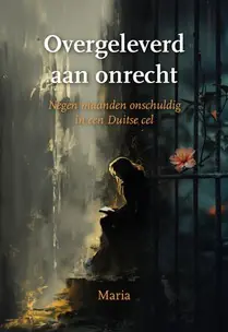 Alleen Vandaag Overgeleverd aan onrecht