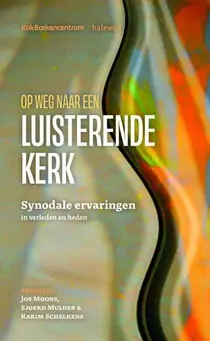 Alleen Vandaag Op weg naar een luisterende kerk