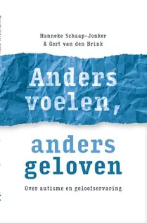 Anders voelen, anders geloven Bestel Nu
