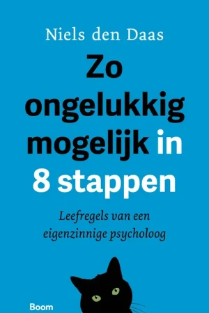 Beste Prijs Zo ongelukkig mogelijk in 8 stappen